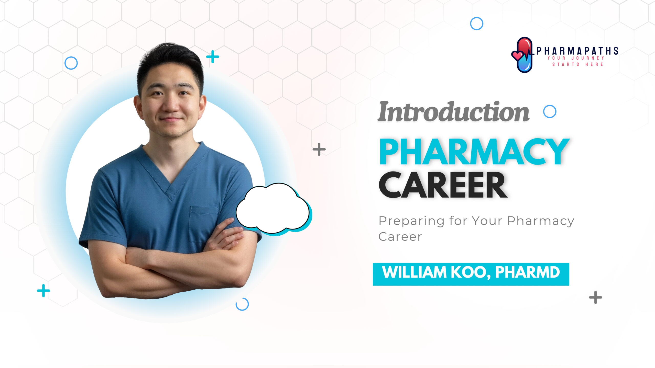 Course 1: Launching Your Pharmacy Career: From Applicant to Advancement