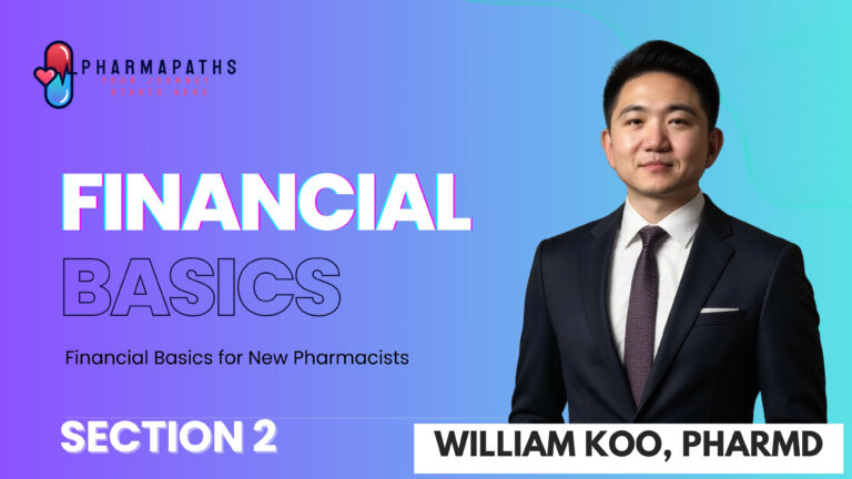 Course 2: Pharmacy Career Essentials: Your Financial & Legal Toolkit