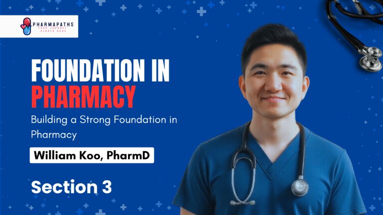 Course 3: Building a Strong Pharmacy Foundation: Settings, Skills, and Legal Readiness