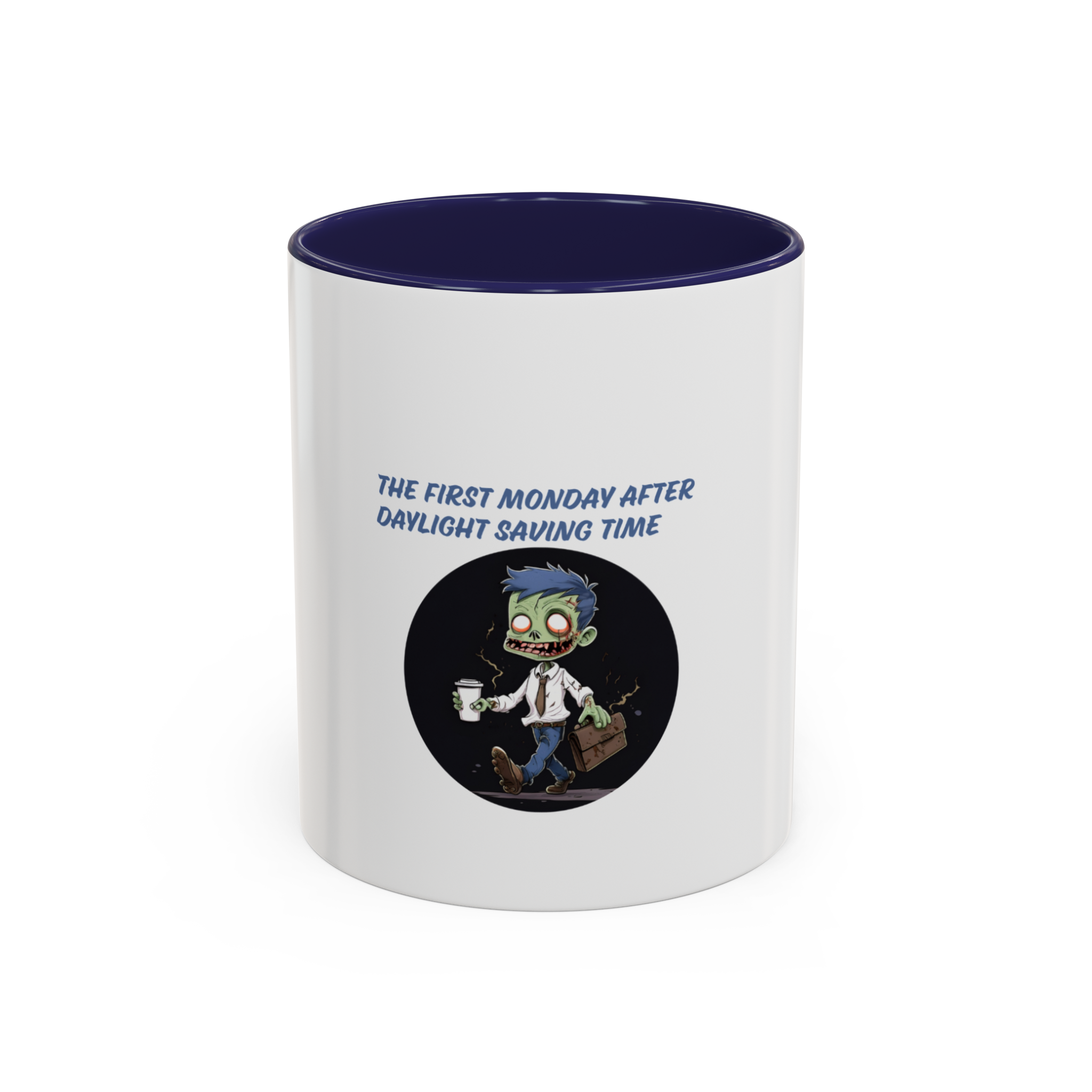 Daylight Saving Monday Zombie Mug | Accent Coffee Mug - Image 11