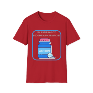 Aspirin Bottle Illustration T-Shirt | Pharmacy Student Tee